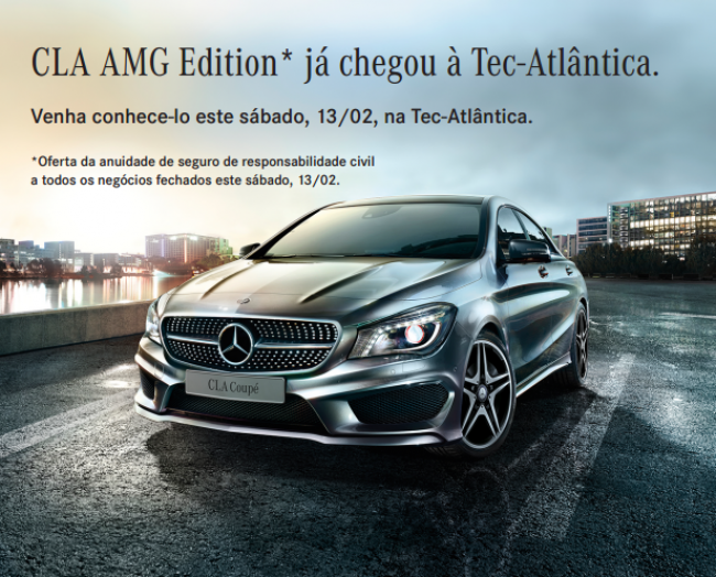 CLA AMG Edition já chegou à Tec-Atlântica.