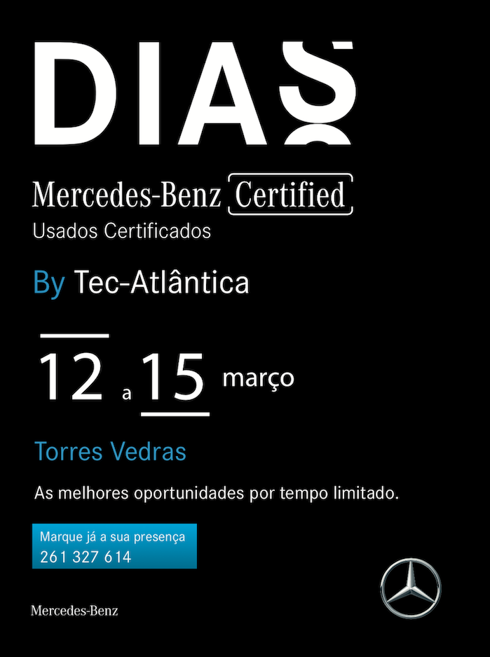 DIAS Mercedes-Benz Certified by Tec-Atlântica | 12 a 15 março